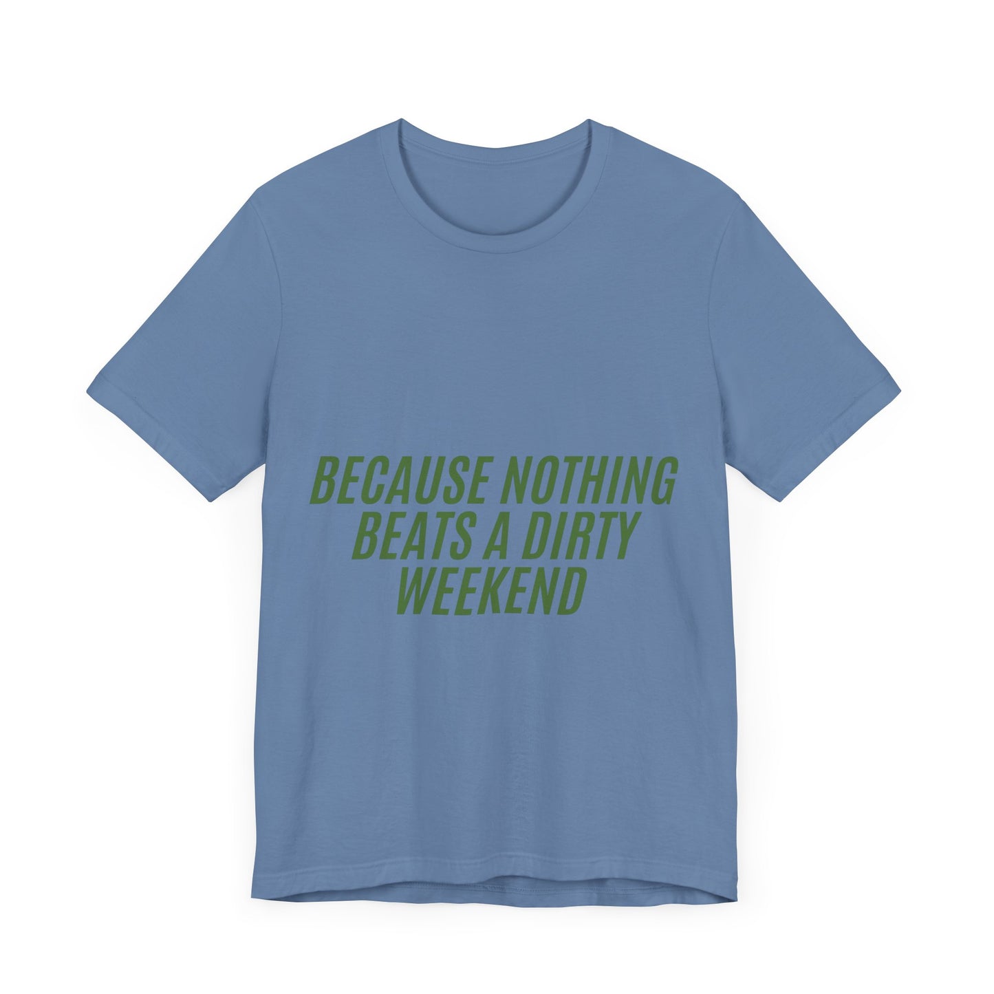 Off Roading Unisex Tee, Mud Lover T-Shirt, Adventure Shirt, Outdoor Enthusiast Top, Off-Road Apparel