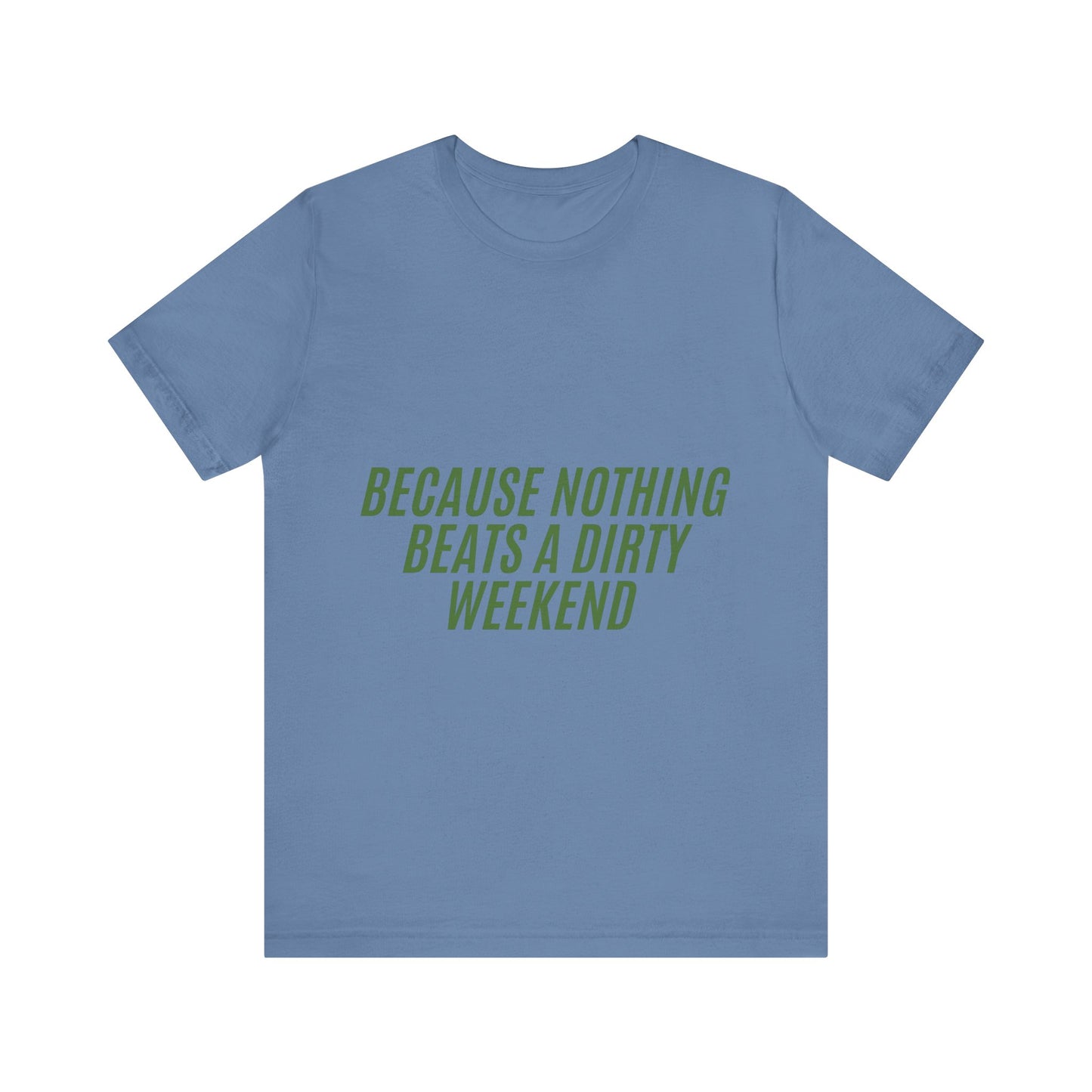 Off Roading Unisex Tee, Mud Lover T-Shirt, Adventure Shirt, Outdoor Enthusiast Top, Off-Road Apparel