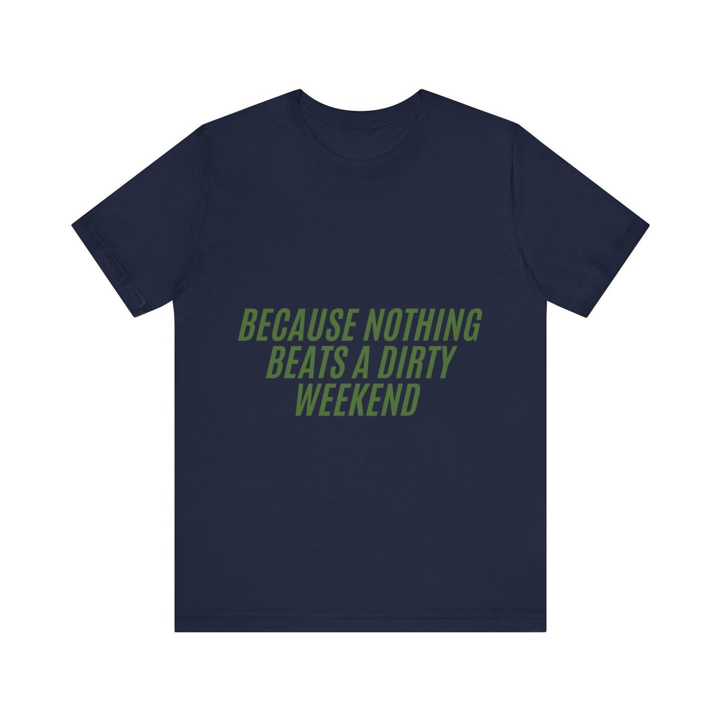 Off Roading Unisex Tee, Mud Lover T-Shirt, Adventure Shirt, Outdoor Enthusiast Top, Off-Road Apparel